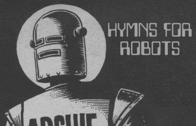 IVW 2022: Hymns For Robots All-Dayer