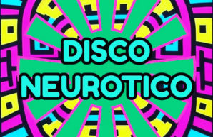 Disco Neurotico